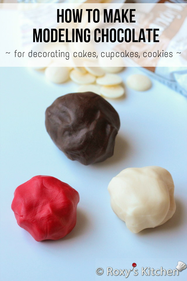 How to Make Modeling Chocolate for Decorating Cakes, Cupcakes, Cookies -  Roxy's Kitchen