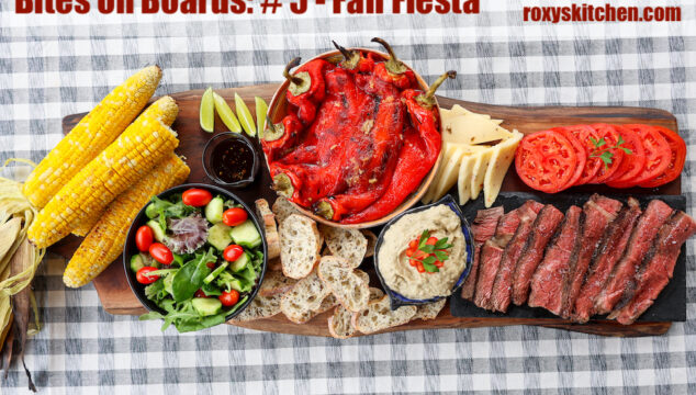 Bites on Boards: # 5 Fall Fiesta (Lunch & Dinner)